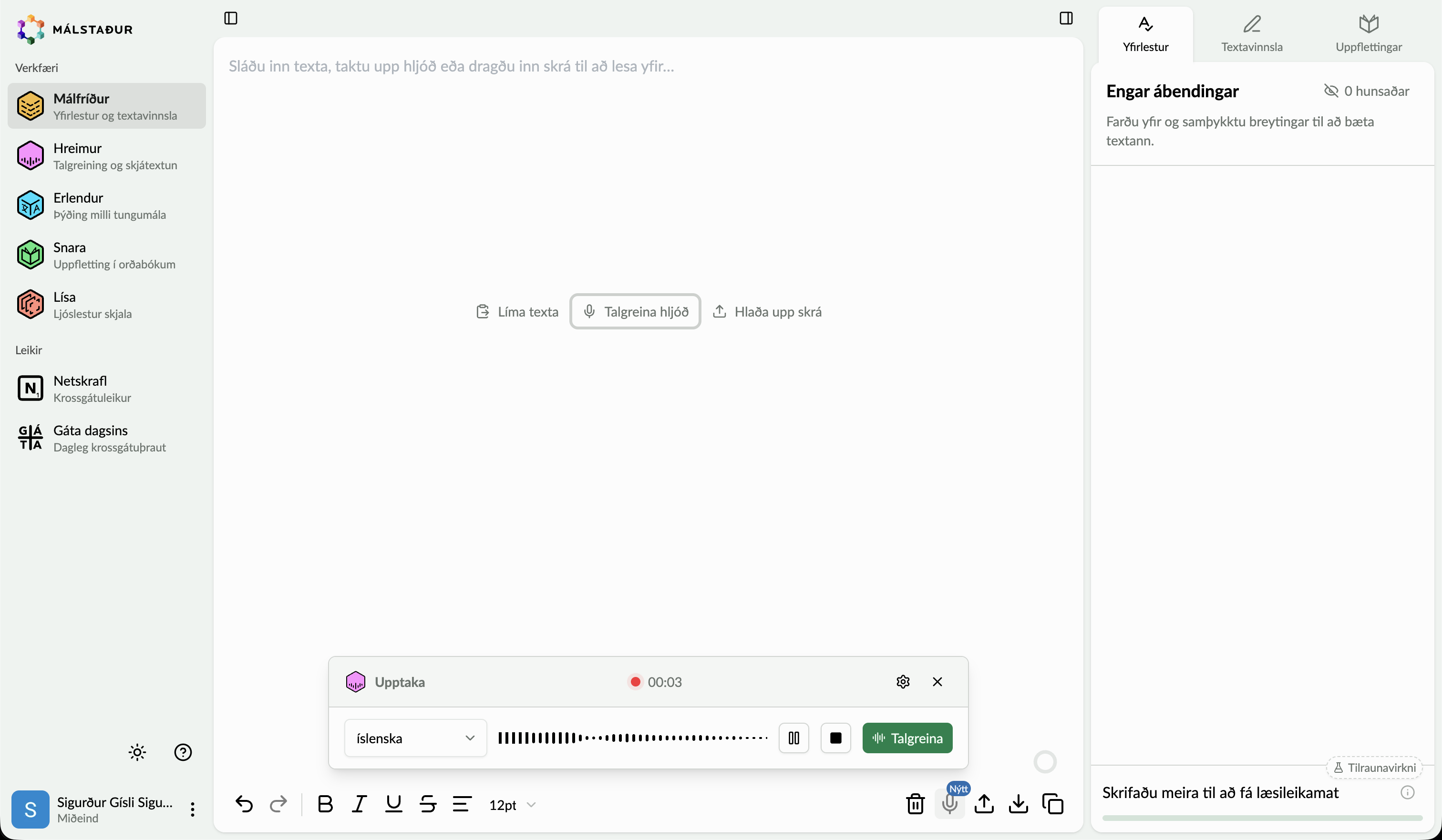 Málfríður recording audio straight into the editor, with paste, record and upload options in the empty document